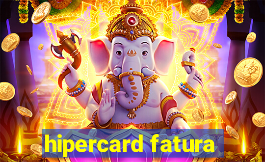 hipercard fatura